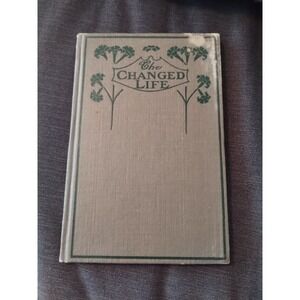 The Changed Life by Henry Drummond 1st edition book  1891 Antique Book Christian